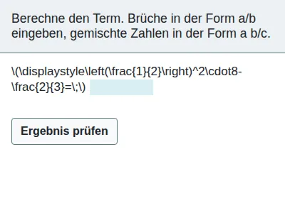 Brüche - Verbindung der Grundrechenarten